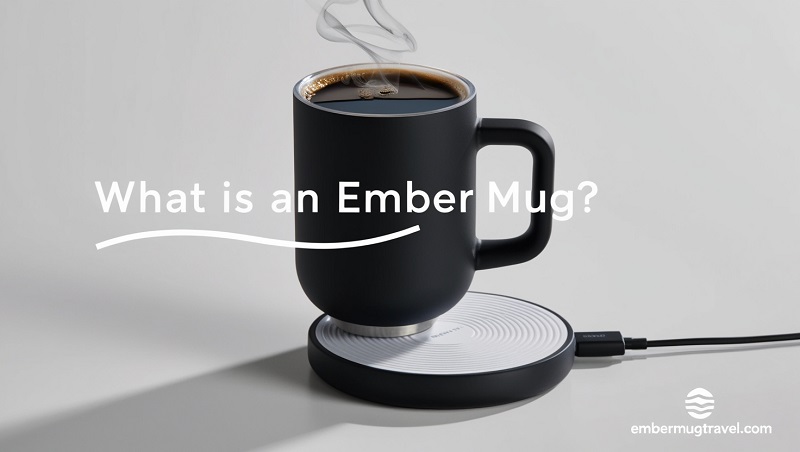 What is an Ember Mug